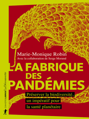 cover image of La fabrique des pandémies